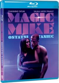 MAGIC MIKE: OSTATNI TANIEC - Blu-ray